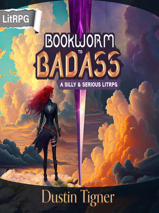 Title details for Bookworm to Badass by Dustin Tigner - Available